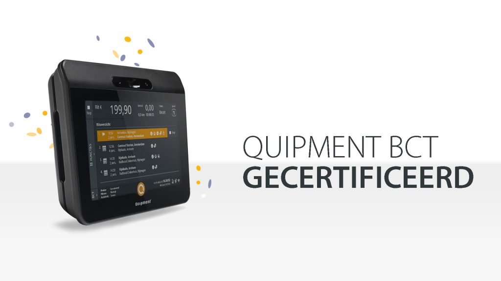 Quipment BCT gecertificeerd, boordcomputer taxi